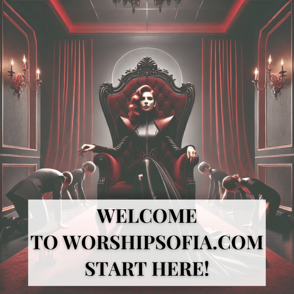 An image of Goddess Sofia Locktight on Her Throne as male and female submissives kneel before Her. The text says "Welcome to WorshipSofia.com Start Here!