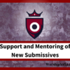 Support and Mentoring of New Submissives by WorshipSofia.com with Mistress Sofia Locktight. A blood red logo shaped like a shield with a crown and a banner of text below.